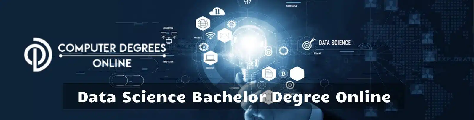 data science bachelors degree online a person holding a light bulb and data science related icon are surrounded with the text written data science on it