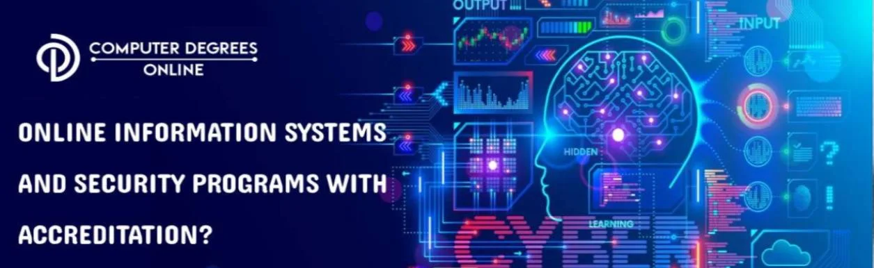 Why Pick Online Information Systems And Security Programs With Accreditation? Why Pick Online Information Systems And Security Programs With Accreditation?