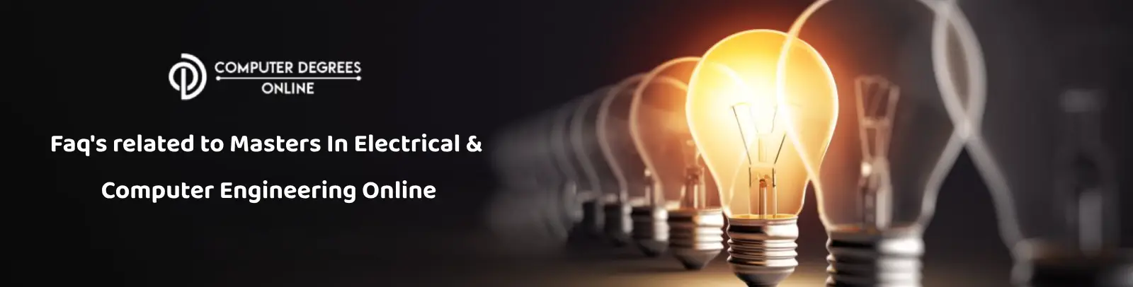 Faq's related to Masters In Electrical and Computer Engineering Online Faq's related to Masters In Electrical and Computer Engineering Online